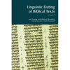 Linguistic Dating of Biblical Texts: Vol 1 - Paperback