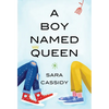 A Boy Named Queen - Paperback