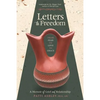 Letters to Freedom: From Fear to Love to Grace - Paperback