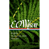 E. O. Wilson: Biophilia, the Diversity of Life, Naturalist (Loa #340) - Hardcover