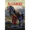 Alliandre Rising; Book One of The Knights' Trials - Paperback
