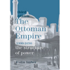 The Ottoman Empire, 1300-1650: The Structure of Power - Paperback