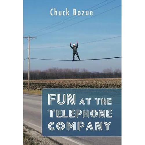 Fun at the Telephone Company - Hardcover