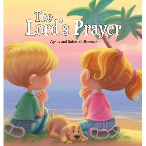 The Lord's Prayer: Our Father in Heaven - Hardcover