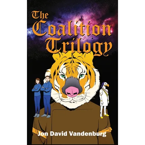 The Coalition Trilogy - Hardcover
