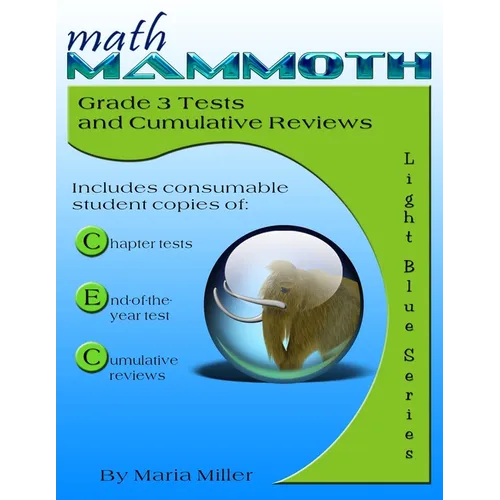 Math Mammoth Grade 3 Tests and Cumulative Reviews - Paperback