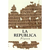 La Republica (Spanish) Edition - Paperback