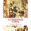 A Christmas Carol: A Child's Version Illustrated - Paperback