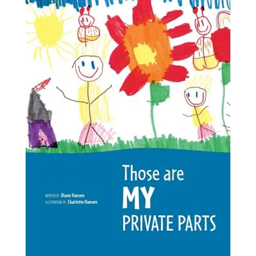 Those are MY Private Parts - Paperback