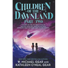 Children of the Dawnland: Part Two (A Historical Fantasy Novel) - Paperback