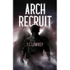 Arch Recruit - Paperback
