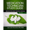 Medication Technician Study Guide: Medication Aide Training Manual - Paperback