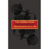 The Assimilation: Rock Machine Become Bandidos - Bikers United Against The Hells Angels - Paperback