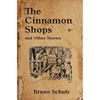 The Cinnamon Shops and Other Stories - Paperback