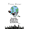 Disability: An Anecdotal Field Guide for the Rest of Us Volume 1 - Paperback