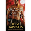 Dragos Goes to Washington - Paperback