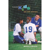 It's All for the Kids: Gender, Families, and Youth Sports - Paperback