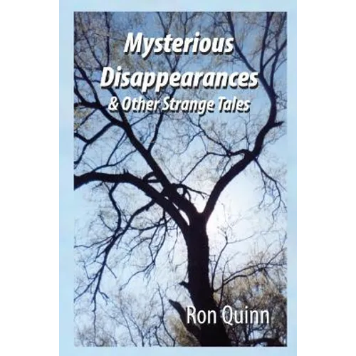 Mysterious Disappearances - Paperback