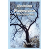 Mysterious Disappearances - Paperback