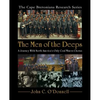 The Men of the Deeps: A Journey With North America's Only Coal Miners Chorus - Paperback