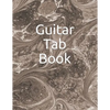 Guitar Tab Book: 150 Pages to Write Your Own Tabs. - Paperback