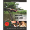 Friendly Biology Student Textbook Christian Worldview Version - Paperback