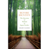 Before Identity: The Question of Method in Japan Studies - Paperback
