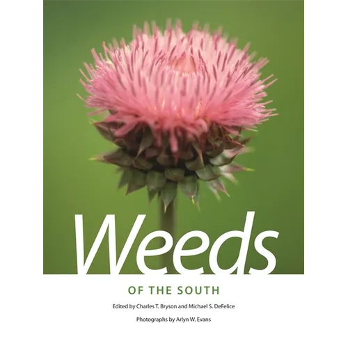Weeds of the South - Paperback
