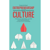 Entrepreneurship and Culture: The Role of National Culture in Entrepreneurship: A Study of 51 Countries - Hardcover