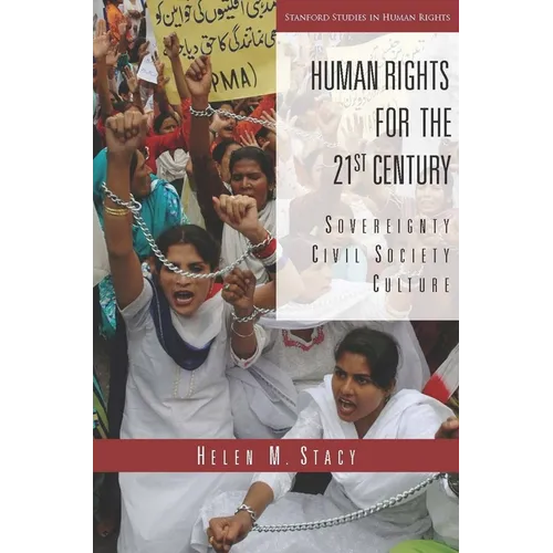 Human Rights for the 21st Century: Sovereignty, Civil Society, Culture - Paperback