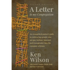 A Letter to My Congregation, Second Edition: An evangelical pastor's path to embracing people who are gay, lesbian, bisexual and transgender into the - Paperback