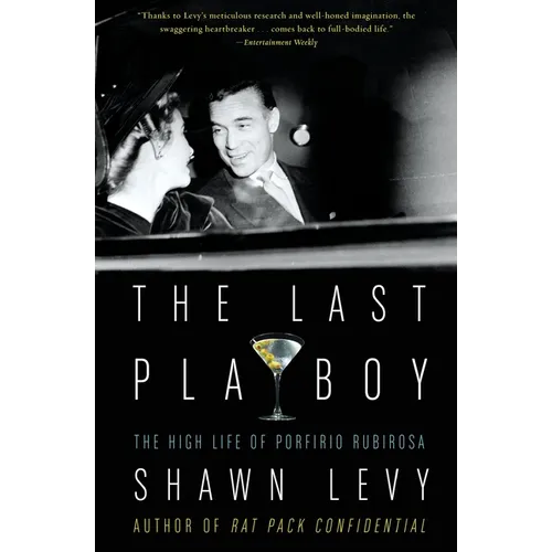 The Last Playboy: The High Life of Porfirio Rubirosa - Paperback