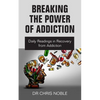 Breaking the Power of Addiction: Daily Readings in Recovery from Addiction - Paperback