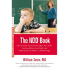 The N.D.D. Book: How Nutrition Deficit Disorder Affects Your Child's Learning, Behavior, and Health, and What You Can Do About It--Without Drugs - Paperback