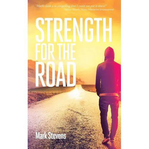 Strength for the Road - Paperback