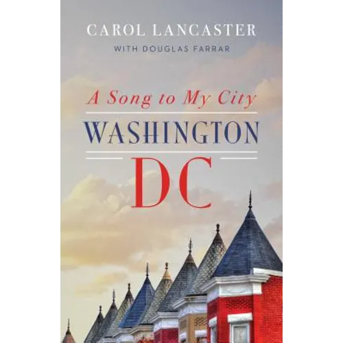 A Song to My City: Washington, DC - Paperback