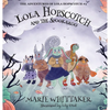 Lola Hopscotch and the Spookaroo - Hardcover