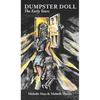 Dumpster Doll: The Early Years - Hardcover