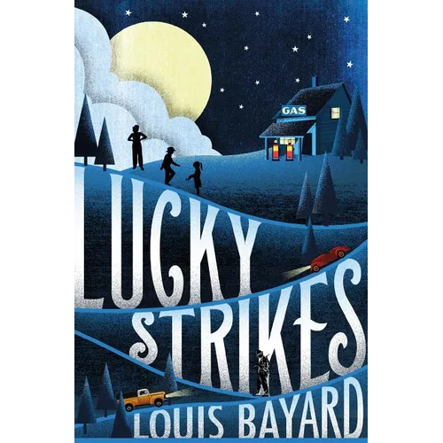 Lucky Strikes - Hardcover