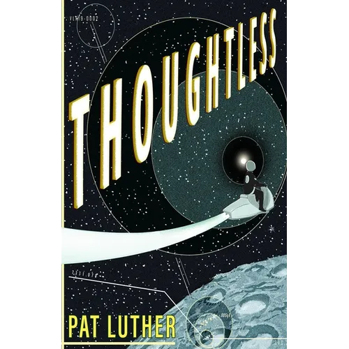 Thoughtless - Paperback