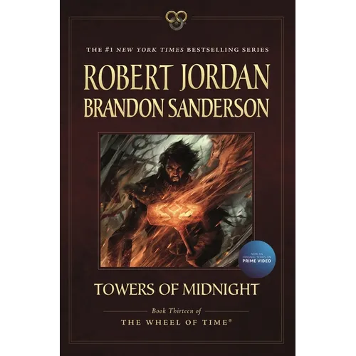 Towers of Midnight: Book Thirteen of the Wheel of Time - Paperback