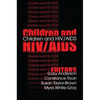 Children and HIV/AIDS - Paperback
