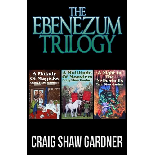 The Ebenezum Trilogy - Paperback