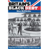 Britain's Black Debt: Reparations for Caribbean Slavery and Native Genocide - Paperback