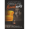 Obscure Boundaries: Dr. Naomi Alexander, Book 2 - Paperback