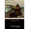 The Aran Islands - Paperback