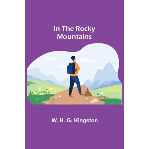 In the Rocky Mountains - Paperback