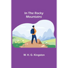 In the Rocky Mountains - Paperback