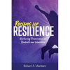 Recipes for Resilience: Nurturing Perseverance in Students and Educators - Paperback