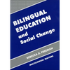 Bilingual Education and Social Change - Paperback